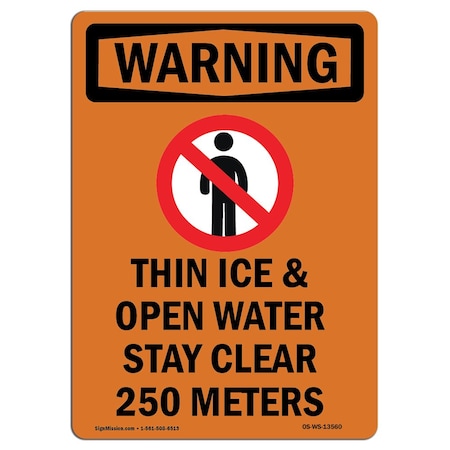 Signmission OSHA WARNING Sign, Thin Ice And Open Water W/ Symbol, 18in X 12in Decal, 12" W, 18" L, Portrait OS-WS-D-1218-V-13560